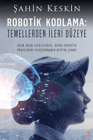 Robotik Kodlama: Temellerden İleri Düzeye
