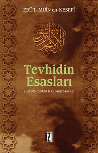 Tevhidin Esasları | İz Yayıncılık (Ciltsiz)  - Resim 1