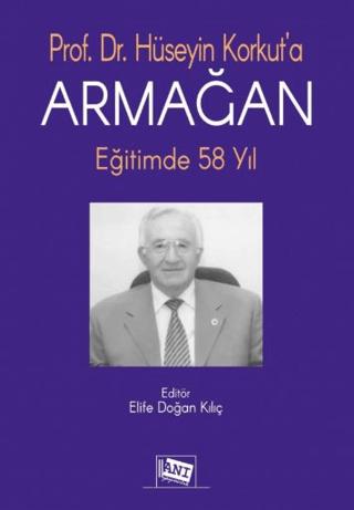 Hüseyin Korkut'a Armağan Eğitimde 58 Yıl