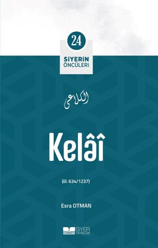 Kelai - Siyerin Öncüleri (24)