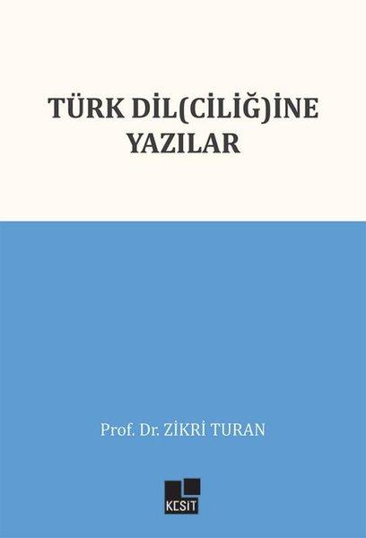 Türk Dilciliğine Yazılar | Kesit Yayınları (İnce Kapak)  - Resim 1