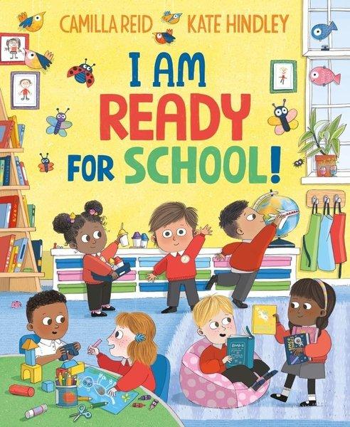 I Am Ready for School! | Pan MacMillan (İnce Kapak)  - Resim 1