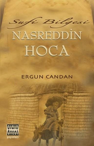 Sufi Bilgesi Nasreddin Hoca | Sınır Ötesi Yayınları (İnce Kapak)  - Resim 1