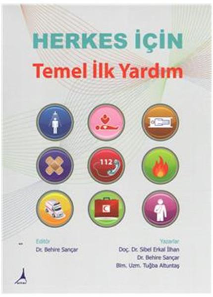 Herkes İçin Temel İlk Yardım | Alter Yayınları (İnce Kapak)  - Resim 1