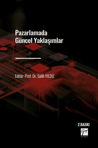 Pazarlamada Güncel Yaklaşımlar | Gazi Kitabevi (Ciltsiz)  - Resim 1
