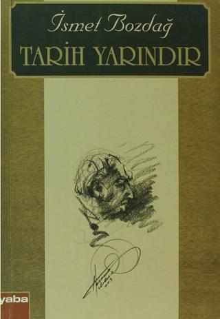 Tarih Yarındır | Yaba Yayınları (Ciltsiz)  - Resim 1