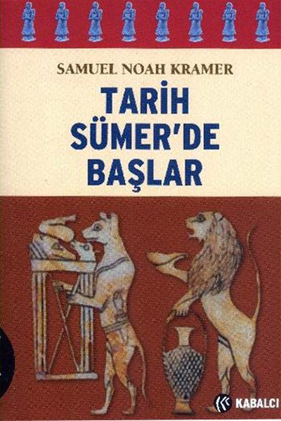 Tarih Sümer'de Başlar | Kabalcı Yayınevi (İnce Kapak)  - Resim 1