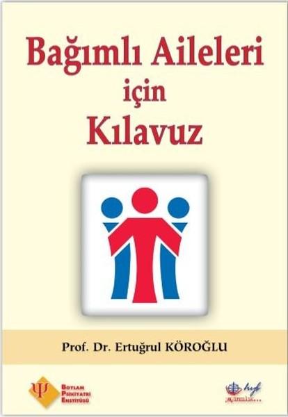 Bağımlı Aileleri için Kılavuz | HYB Yayıncılık (İnce Kapak)  - Resim 1