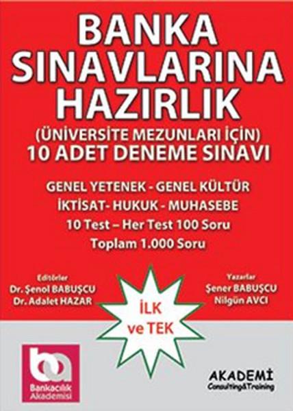 Banka Sınavlarına Hazırlık - 10 Adet Deneme Sınavı | Akademi Consulting (İnce Kapak)  - Resim 1