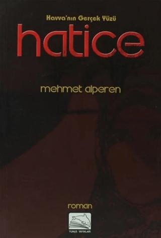 Havva'nın Gerçek Yüzü Hatice | Yunus Yayınları (Ciltsiz)  - Resim 1