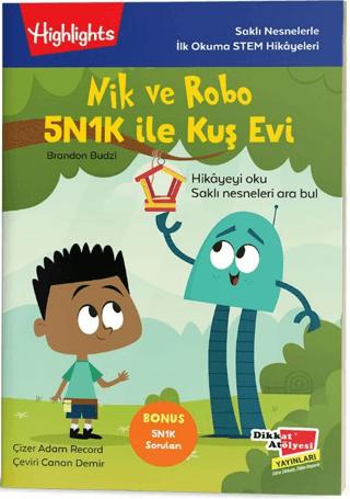 Nik ve Robo 5N1K ile Kuş Evi