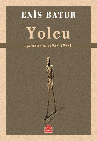 Yolcu: İçbükeyler (1987 - 1997) | Kırmızı Kedi (İnce Kapak)  - Resim 1