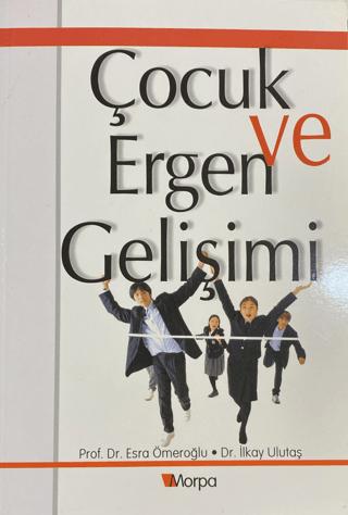 Çocuk ve Ergen Gelişimi