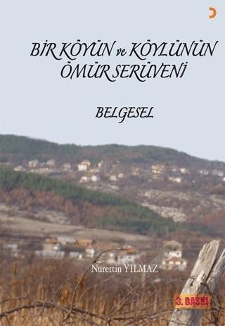 Bir Köyün ve Köylünün Ömür Serüveni | Cinius Yayınları (Ciltsiz)  - Resim 1