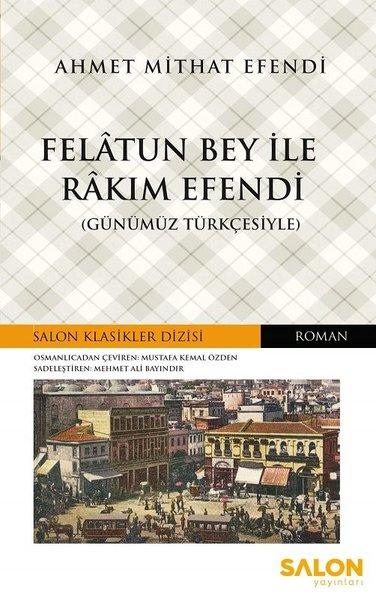 Felatun Bey İle Rakım Efendi | Salon Yayınları (İnce Kapak)  - Resim 1