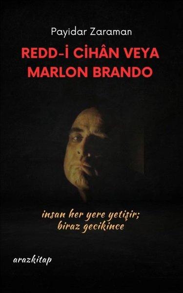 Redd-i Cihan veya Marlon Brando | Araz Kitap (İnce Kapak)  - Resim 1
