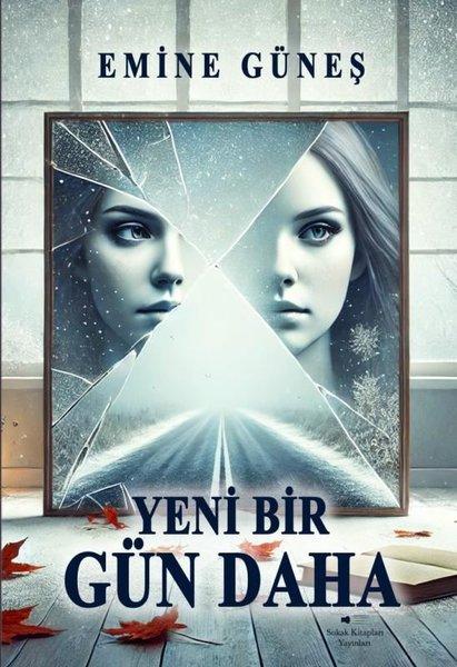 Yeni Bir Gün Daha | Sokak Kitapları Yayınları (İnce Kapak)  - Resim 1