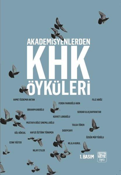 Akademisyenlerden KHK Öyküleri | Nota Bene Yayınları (İnce Kapak)  - Resim 1
