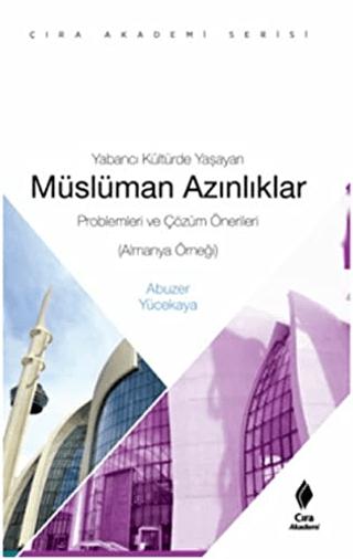 Yabancı Kültürde Yaşayan Müslüman Azınlıklar