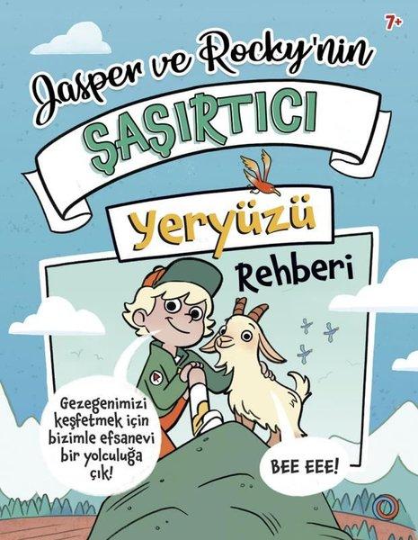Jasper and Rocky'nin Şaşırtıcı Yeryüzü Rehberi | Orenda (İnce Kapak)  - Resim 1