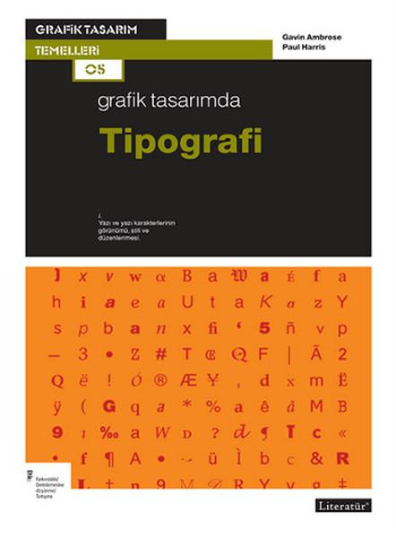 Grafik Tasarımda Tipografi | Literatür Yayıncılık (İnce Kapak)  - Resim 1