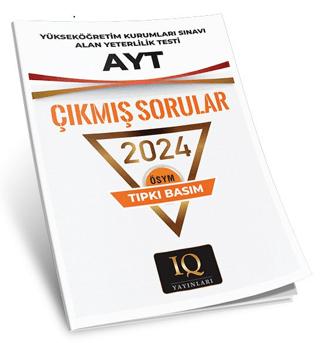 Tıpkı Basım AYT ÖSYM Çıkmış Sorular 2024 | IQ Yayınları (Ciltsiz)  - Resim 1