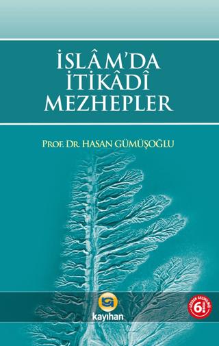 İslam'da İtikadi Mezhepler