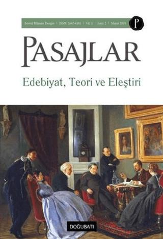 Pasajlar Sosyal Bilimler Dergisi Sayı: 2 - Edebiyat Teori ve Eleştiri | Pasajlar Sosyal Bilimler Dergisi (Ciltsiz)  - Resim 1