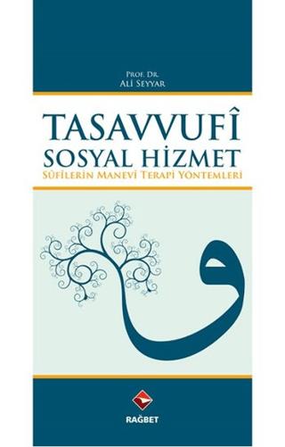 Tasavvufi Sosyal Hizmet | Rağbet Yayınları (Ciltsiz)  - Resim 1