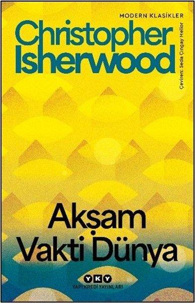 Akşam Vakti Dünya | Yapı Kredi Yayınları (İnce Kapak)  - Resim 1