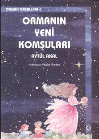 Ormanın Yeni Komşuları