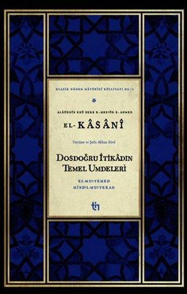 Dosdoğru İtikadın Temel Umdeleri - El - Mu'temed Mine'l - Mu'tekad | Tin Yayınları (İnce Kapak)  - Resim 1