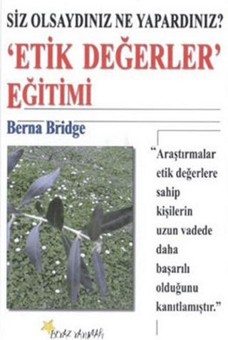 Etik Değerler Eğitimi | Beyaz Yayınları (Ciltsiz)  - Resim 1