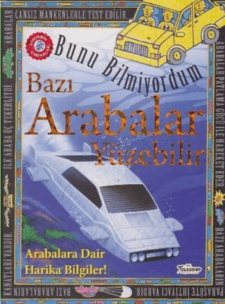 Bunu Bilmiyordum - Bazı Arabalar Yüzebilir