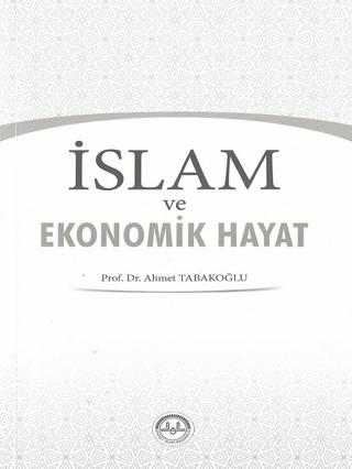İslam ve Ekonomik Hayat | Türkiye Diyanet Vakfı Yayınları (Ciltsiz)  - Resim 1