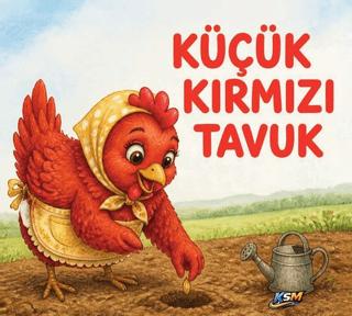 Küçük Kırmızı Tavuk | KSM Yayınları (Ciltsiz)  - Resim 1