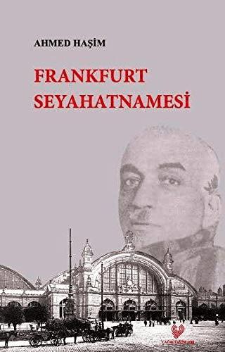 Frankfurt Seyahatnamesi | Çağrı Yayınları (Ciltsiz)  - Resim 1
