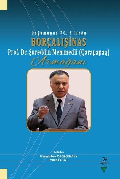 Doğumunun 70. Yılında Borçalışinas Armağanı | Grafiker Yayınları (İnce Kapak)  - Resim 1