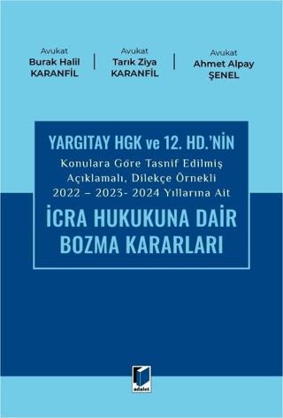 2022 - 2023 - 2024 Yıllarına Ait İcra Hukukuna Dair Bozma Kararları
