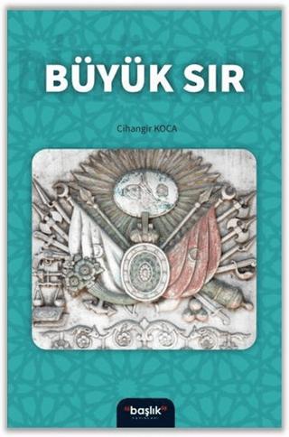 Büyük Sır | Başlık Yayınları (Ciltsiz)  - Resim 1