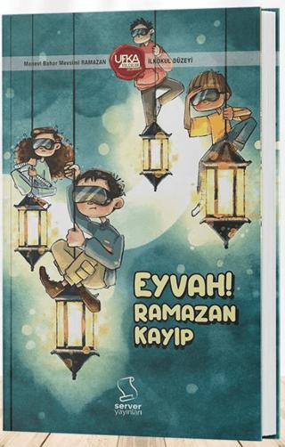 Eyvah Ramazan Kayıp
