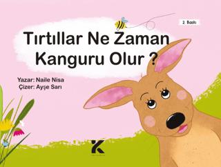 Tırtıllar Ne Zaman Kanguru Olur?