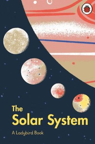 A Ladybird Book: The Solar System | Ladybird Book (Ciltli)  - Resim 1