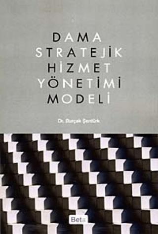 Dama Stratejik Hizmet Yönetimi Modeli | Beta Yayınevi (Ciltsiz)  - Resim 1