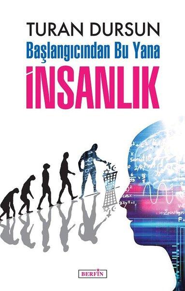 Başlangıcından Bu Yana İnsanlık | Berfin Yayınları (İnce Kapak)  - Resim 1