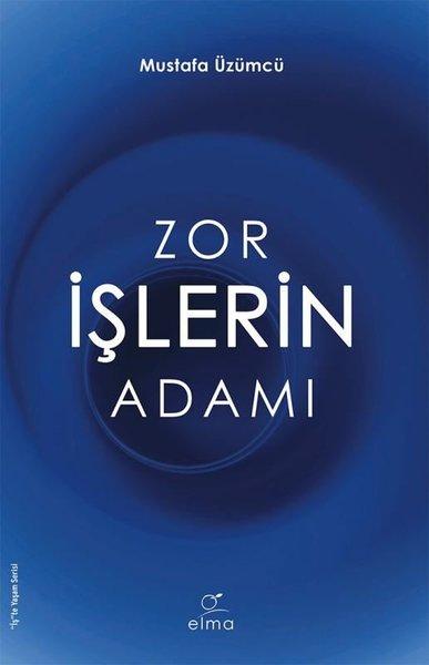 Zor İşlerin Adamı | Elma Yayınevi (İnce Kapak)  - Resim 1
