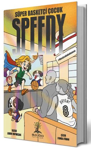 Süper Basketçi Çocuk Speedy | Bilgi Ağacı Yayınları (Ciltsiz)  - Resim 1