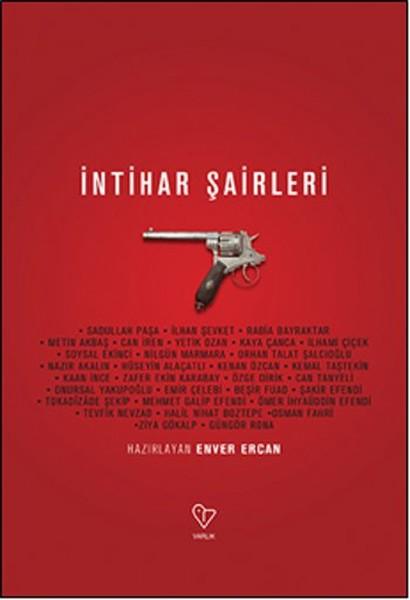 İntihar Şairleri | Varlık Yayınları (İnce Kapak)  - Resim 1