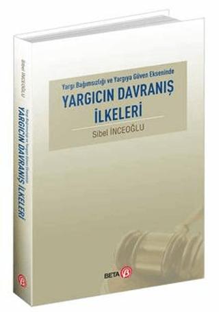 Yargıcın Davranış İlkeleri | Beta Yayınevi (Ciltsiz)  - Resim 1