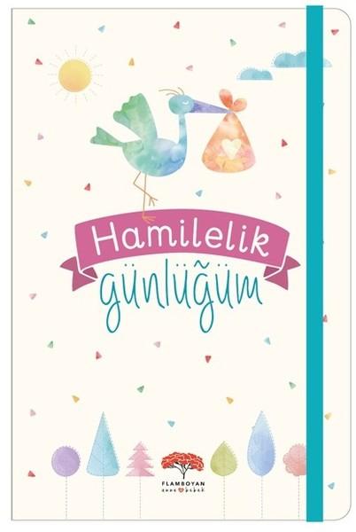 Hamilelik Günlüğüm | Flamboyan (Ciltli)  - Resim 1